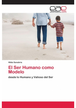El Ser Humano como Modelo