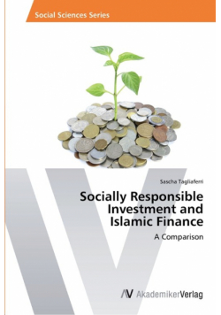 Socially Responsible Investment and Islamic Finance
