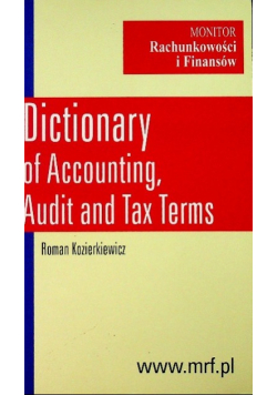 Dictionary of Accounting Audit and Tax Terms English Polish Polish English