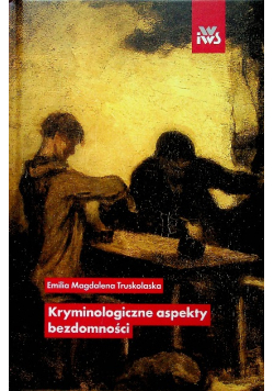 Kryminologiczne Aspekty Bezdomności