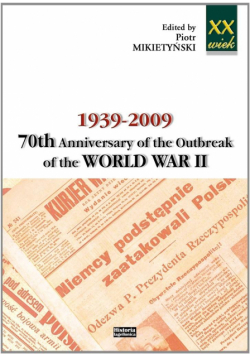 1939-2009. 70th Anniversary of the Outbreak...