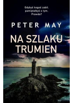 Na szlaku trumien