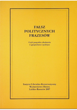 Fałsz politycznych frazesów