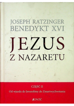 Jezus z Nazaretu Część II