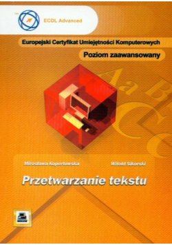 Sikorski Witold - ECUK Przetwarzanie tekstu Poziom zaawansowany