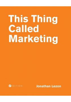 This Thing Called Marketing