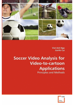 Soccer Video Analysis for Video-to-cartoon Applications