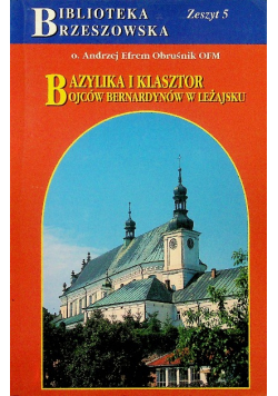 Bazylika i Klasztor Ojców Bernardynów w Leżajsku