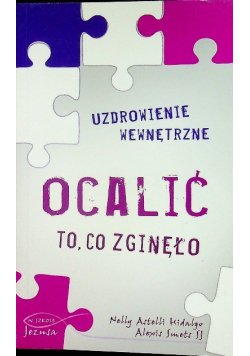Ocalić to, co zginęło