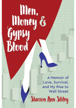 Men, Money & Gypsy Blood