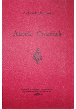Antek Cwaniak 1945 r.
