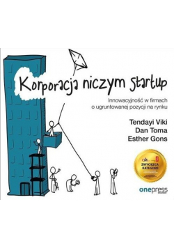 Korporacja niczym startup