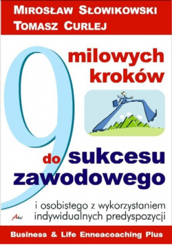 9 milowych kroków do sukcesu zawodowego