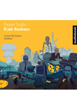 B jak Bauhaus audiobook