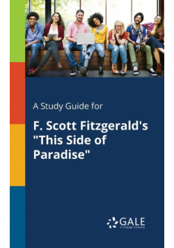 A Study Guide for F. Scott Fitzgerald's "This Side of Paradise"
