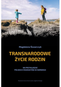 Transnarodowe życie rodzin