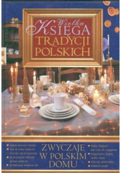 Wielka księga tradycji polskich