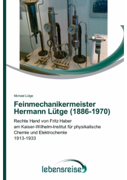Feinmechanikermeister Hermann Lütge (1886-1970)