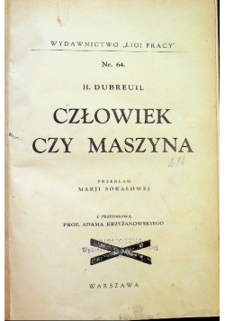 Człowiek czy maszyna 1932 r.