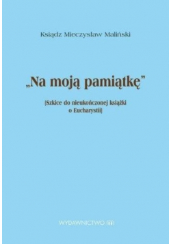 Na moją pamiątkę