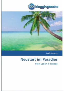 Neustart im Paradies