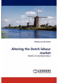 Altering the Dutch labour market