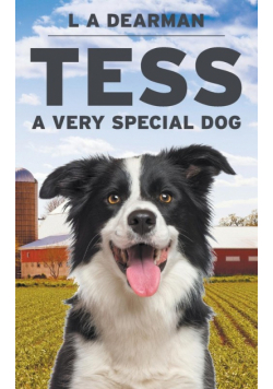 Tess, A Very Special Dog