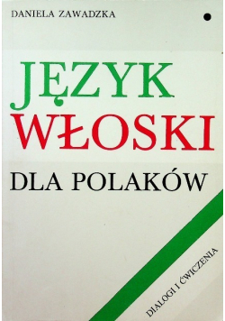 Język włoski dla Polaków Dialogi i ćwiczenia