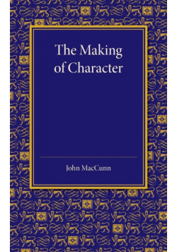 The Making of Character