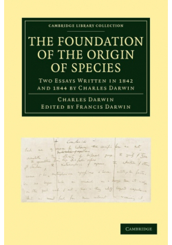 The Foundation of the Origin of Species