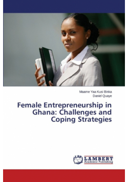 Female Entrepreneurship in Ghana