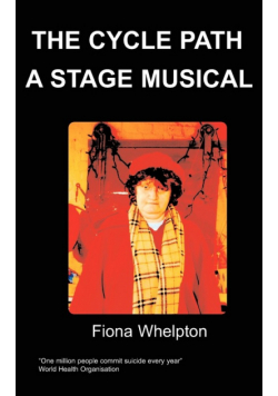 The Cycle Path a Stage Musical