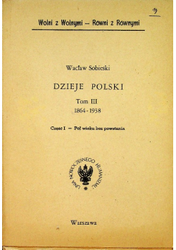 Dzieje Polski Tom III 1864 do 1938 1938 r.