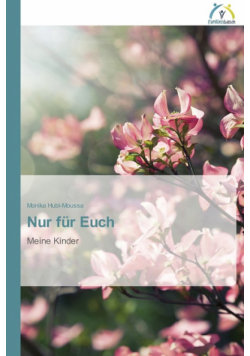 Nur für Euch