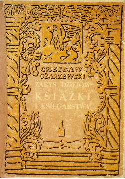 Zarys dziejów książki i księgarstwa