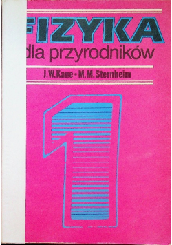 Fizyka dla przyrodników Tom 1