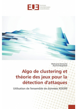 Algo de clustering et théorie des jeux pour la détection d'attaques