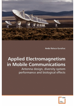 Applied Electromagnetism in Mobile Communications