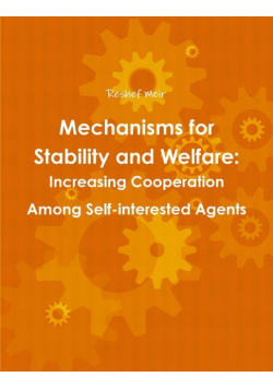 Mechanisms for Stability and Welfare