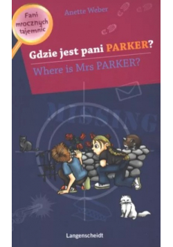 Gdzie jest pani Parker