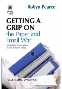 Getting a Grip on the Paper and Email War