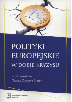 Polityka europejska w dobie kryzysu