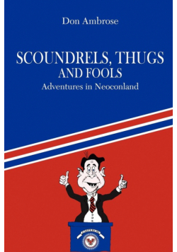 Scoundrels, Thugs, and Fools