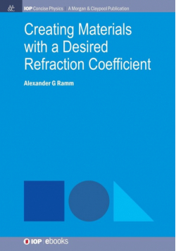 Creating Materials with a Desired Refraction Coefficient