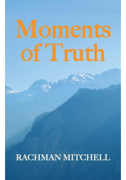 Moments of Truth