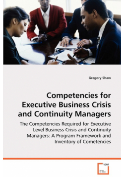 Competencies for Executive Business Crisis and Continuity Managers