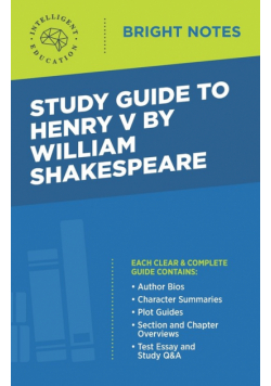 Study Guide to Henry V by William Shakespeare