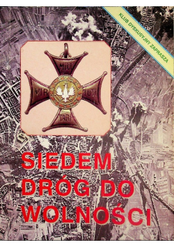 Siedem dróg do wolności