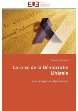 La crise de la démocratie libérale