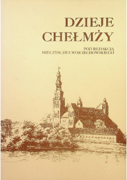 Dzieje Chełmży